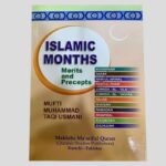 Islamic Months by Mufti Muhammad Taqi Usmani