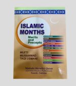 Islamic Months by Mufti Muhammad Taqi Usmani